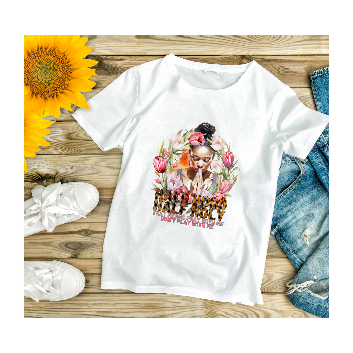 "Half Hood Half Holy" Tee Shirt